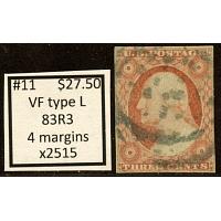 #11 3¢ Washington, Very Fine Type 1, 83R3, 4 Margins