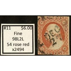 #11 3¢ Washington, \'54 Rose Red, Fine, 98L2L