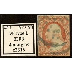 #11 3¢ Washington, Very Fine Type 1, 83R3, 4 Margins