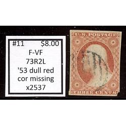 #11 3¢ Washington, Fine - Very Fine, '53 Dull Red, 73R2L