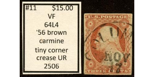 #11 3¢ Washington, Vert Fine '56 Brown Carmine 64L4