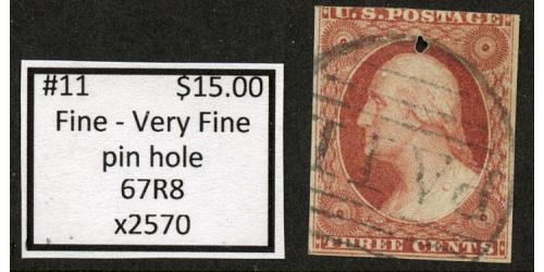 #11A 3¢ Washington, Fine - Very Fine, Pin Hole, 67R8